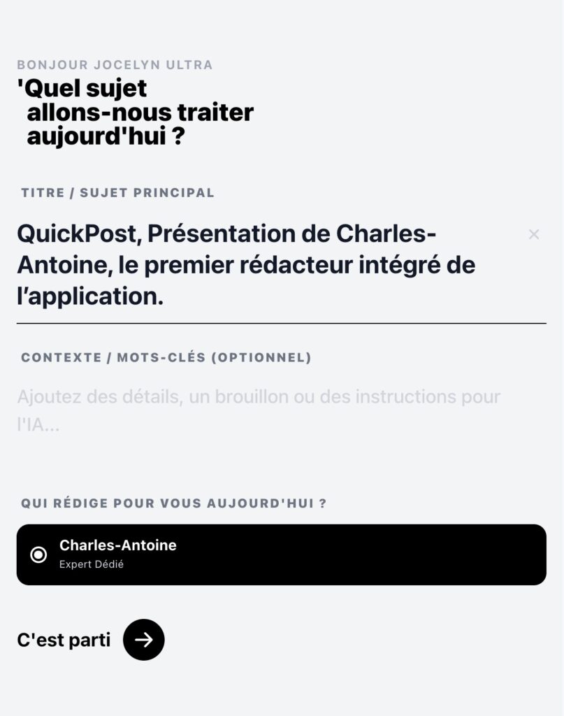 Capture d'écran de l'interface QuickPost montrant la sélection de Charles-Antoine comme rédacteur intégré expert pour la création de contenu.