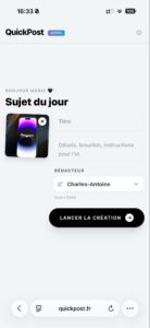 Interface de l'application mobile QuickPost montrant le processus de création de contenu vidéo pour la communication digitale, avec un aperçu d'un smartphone affichant 'bonjour' et l'option de lancer la création assistée par IA.