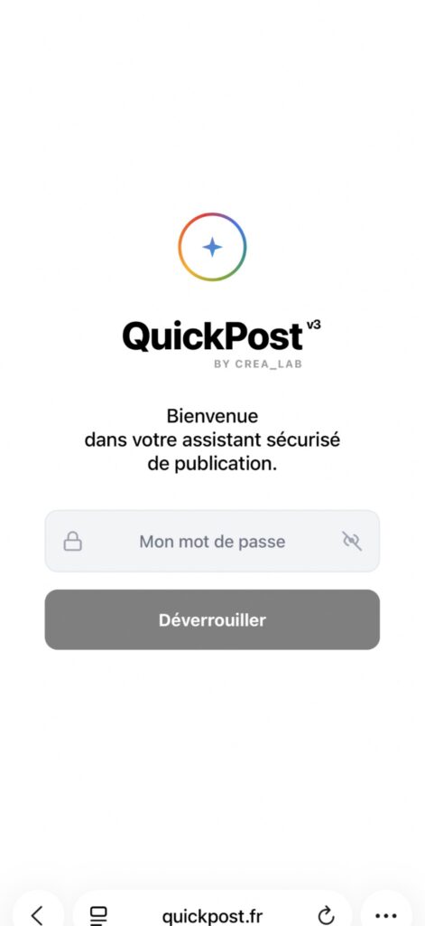 Interface de connexion mobile de QuickPost par CREA_LAB, affichant le logo coloré, le champ de mot de passe et le bouton 'Déverrouiller' pour l'assistant de publication sécurisé.
